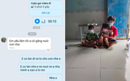 Lời từ biệt của vợ mắc Covid-19 và tiếng "tút... tút" liên hồi ám ảnh: "Em yếu lắm rồi, anh cố gắng nuôi con"