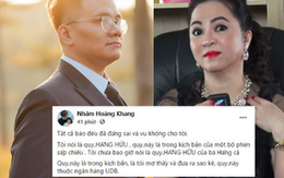 'Cậu IT' Nhâm Hoàng Khang bất ngờ lên tiếng về việc tung sao kê quỹ từ thiện: 'Quỹ này trong kịch bản của một bộ phim'