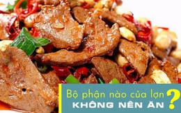 5 bộ phận của lợn mà người bán chẳng muốn ăn, người thường lại rất thích mua về