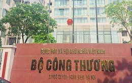 Nóng: Xáo trộn lớn nhân sự quan trọng tại Bộ Công Thương