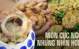 Giật mình trước những món ăn bề ngoài kinh dị nhưng cực ngon của Việt Nam