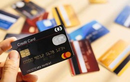 Người dùng thẻ tín dụng chú ý: Lãi suất bắt đầu tăng mạnh