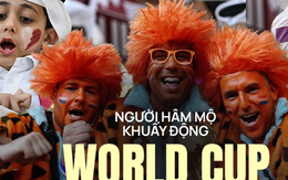 Muôn kiểu thể hiện tình yêu đội bóng của người hâm mộ tại World Cup 2022: Hài hước, cảm xúc và có 1-0-2