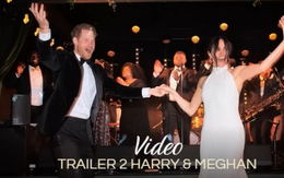 Video: Nhà Meghan lại tung trailer ‘bùng nổ’ rào trước phần sau, đưa ra tuyên bố gây sốc, thậm chí còn nhắc đến anh trai ‘để xem anh có trầm trồ’