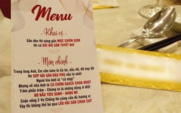 Lộ diện chiếc menu tiệc cưới đang gây bão nhất MXH: Cô dâu chú rể thử "chơi lớn" xem khách mời có trầm trồ?