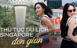 Đi Singapore bây giờ thủ tục siêu dễ: Châu Bùi, Đoàn Di Băng và loạt người trẻ Việt đang nườm nượp sang vi vu