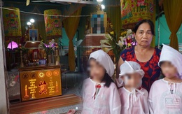 Bố sát hại mẹ để lại 5 đứa trẻ, ông ngoại xót xa: 'Con mất mà tôi không có nổi 100 nghìn'