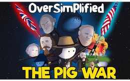 The Pig War: Xung đột ngu ngốc nhất trong lịch sử?