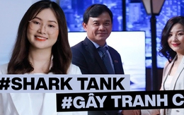 Vướng tranh cãi khi lên Shark Tank gọi vốn, các startup phản hồi thẳng thắn cỡ nào?