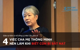 Giáo sư tâm lý nổi tiếng: 4 việc cha mẹ thông minh nên làm khi biết con bị bắt nạt