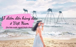 17 điểm du lịch hàng đầu của Việt Nam trong mắt bạn bè thế giới: Số 1 quá nổi tiếng!