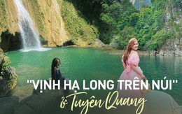 Vịnh Hạ Long trên núi và loạt địa điểm hấp dẫn ở Tuyên Quang cho kỳ nghỉ lễ sắp tới nếu muốn tận hưởng không khí trong lành