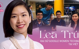 Đại sứ nữ nhân công nghệ đầu tiên của Google tại VN: “Đưa Việt Nam lên bản đồ nữ nhân công nghệ thế giới, để phụ nữ tỏa sáng trên vũ đài lập trình”