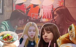 Từ phở đến bánh mì, BLACKPINK khiến người hâm mộ “đổ rầm” vì niềm đam mê bất tận với ẩm thực Việt