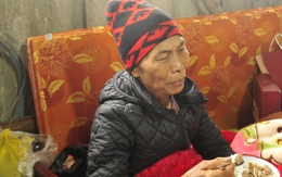 Vụ 'cụ bà bị vợ chồng con trai đuổi ra khỏi nhà' ở Phú Thọ: Mẹ già tâm sự nỗi đắng cay