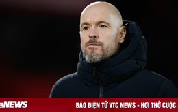 Man Utd lại thua, HLV Erik ten Hag nói lý do 'ai cũng biết'