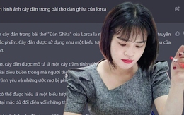 Nhờ ChatGPT trổ tài phân tích bài thơ Sóng và loạt tác phẩm văn học đình đám: Liệu đã đủ tầm để thay thế giáo viên?