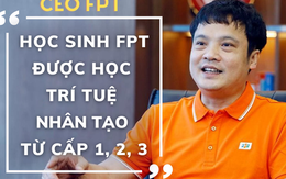 Sếp FPT lên kế hoạch "nuôi" quân từ cấp I, dự kiến năm 2023 sẽ xuất khẩu 25 triệu chip vi mạch ra thế giới