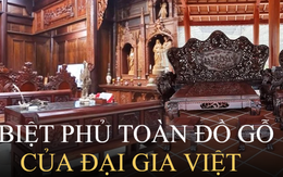 Cận cảnh những biệt phủ của đại gia Việt: Sửng sốt với kho báu trầm hương bạc tỷ, chi đến 2 tỷ đồng/tháng chỉ để thuê người chăm vườn
