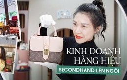 Kinh doanh hàng hiệu secondhand đang bùng nổ ở Trung Quốc: Khách hàng không cần 'mới', chỉ cần 'đồ thật và sở hữu liền tay', còn có dịch vụ thu mua tận nhà