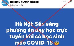 Hà Nội: Bác bỏ thông tin chuyển sang học trực tuyến khi có học sinh mắc COVID-19