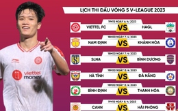 Lịch thi đấu vòng 5 V-League 2023: Viettel FC đại chiến HAGL