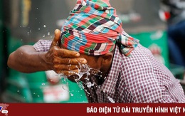Nắng nóng cực đoan sẽ ngày càng trầm trọng