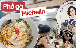 Các vị khách nước ngoài lần đầu dò theo danh sách Michelin tìm đến quán phở gà Nguyệt đã miêu tả món ăn tại đây ra sao?