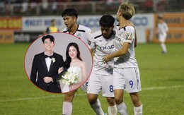 Cầu thủ HAGL kết hôn, Minh Vương, Văn Toàn viết tâm thư chúc mừng
