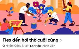 Hội “Flex đến hơi thở cuối cùng” bất ngờ thông báo dừng hoạt động khi có 1,4 triệu thành viên