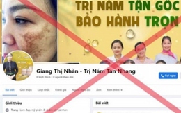 Nhiều người dính bẫy “thần y” Giang Thị Nhàn trị nám tận gốc – bảo hành trọn đời