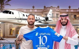 Neymar sống như ông hoàng, có chuyên cơ, siêu xe và dinh thự tại Saudi Arabia