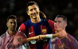 Lewandowski gia nhập CLB ghi 100 bàn của Ronaldo và Messi tại cúp châu Âu