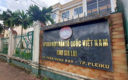 Đề nghị xử lý Chủ tịch Ủy ban MTTQ Việt Nam tỉnh Gia Lai