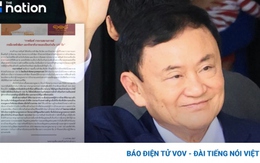 Cựu Thủ tướng Thaksin có thể gặp nguy hiểm về tính mạng nếu trở lại nhà tù