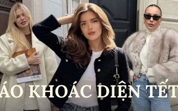 4 kiểu áo khoác đẹp bất bại cho nàng diện Tết