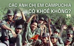 Giây phút ông Hun Sen gặp con, chiến sĩ Việt Nam bập bẹ một câu Khmer và sinh mệnh thứ 2 của Campuchia