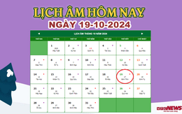 Lịch âm 19/10 - Âm lịch hôm nay 19/10 chính xác nhất - lịch vạn niên 19/10/2024