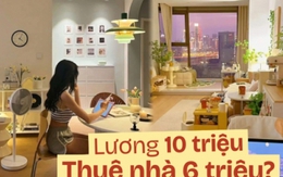 Hơn 23.000 người đang tranh cãi cực căng: “Lương 10 triệu, thuê trọ giá rẻ để tiết kiệm hay thuê chung cư 6 triệu để nâng cao mức sống?”