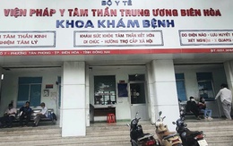 Sau loạt bác sĩ bị bắt, Viện Pháp y tâm thần Trung ương Biên Hoà có lãnh đạo mới