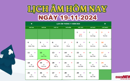 Lịch âm 19/11 - Âm lịch hôm nay 19/11 chính xác nhất - lịch vạn niên 19/11/2024