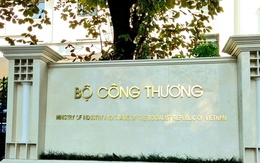 Nhiều cục, vụ thuộc Bộ Công Thương sẽ hợp nhất và có tên gọi mới