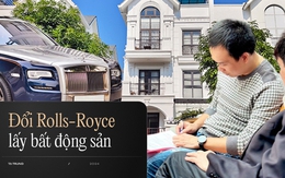 Cách người buôn xe Đức bán được Rolls-Royce cũ cho đại gia Việt: Đổi xe lấy bất động sản, đồng hồ, kim cương