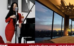 Nhà mới của diva Hồng Nhung: Penthouse khu 'nhà giàu', nội thất sang trọng