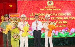 Công an tỉnh An Giang có 2 lãnh đạo mới