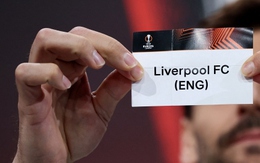Kết quả bốc thăm tứ kết Cúp C2 châu Âu: Liverpool tránh được AC Milan