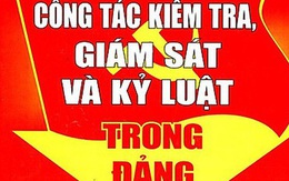 Ủy ban Kiểm tra kết luận giám sát 4 cán bộ diện Ban Thường vụ Tỉnh ủy quản lý