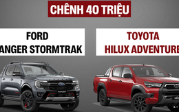 Chênh lệch 40 triệu đồng và đây là những điểm khác nhau giữa 2 phiên bản cao nhất Ford Ranger Stormtrak và Toyota Hilux Adventure mà bạn cần biết
