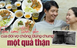 Tiệm cơm tình yêu của đôi vợ chồng "dùng chung" một quả thận