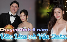 Đặng Văn Lâm sắp cưới Yến Xuân: 6 năm yêu kín và cái kết em là cô dâu đẹp nhất